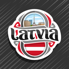 Vector logo for Latvia country, fridge magnet with latvian state flag, original brush typeface for word latvia and national latvian symbol - Freedom Monument in Riga on blue cloudy sky background.