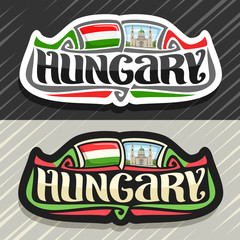 Vector logo for Hungary country, fridge magnet with hungarian flag, original brush typeface for word hungary and national hungarian symbol - St Stephen's basilica in Budapest on cloudy sky  background