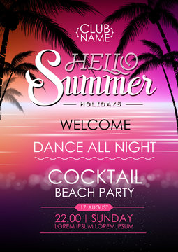 Summer disco poster cocktail beach party. Lettering poster hello summer holidays