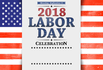 Flyer template, invitation, Labor Day 2018, stars and stripes, USA Flag, background, blank space, copy space, white background.