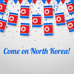 Come on North Korea! Background with national flags.
