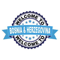 Welcome to Bosnia and Herzegovina blue black rubber stamp illustration vector on white background