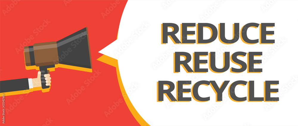 Poster word writing text reduce reuse recycle. business concept for ways can eliminate waste protect your e