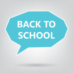 back to school written on speech bubble- vector illustration