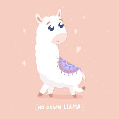 No drama llama card. Cute cartoon llama vector illustration. Flat design.