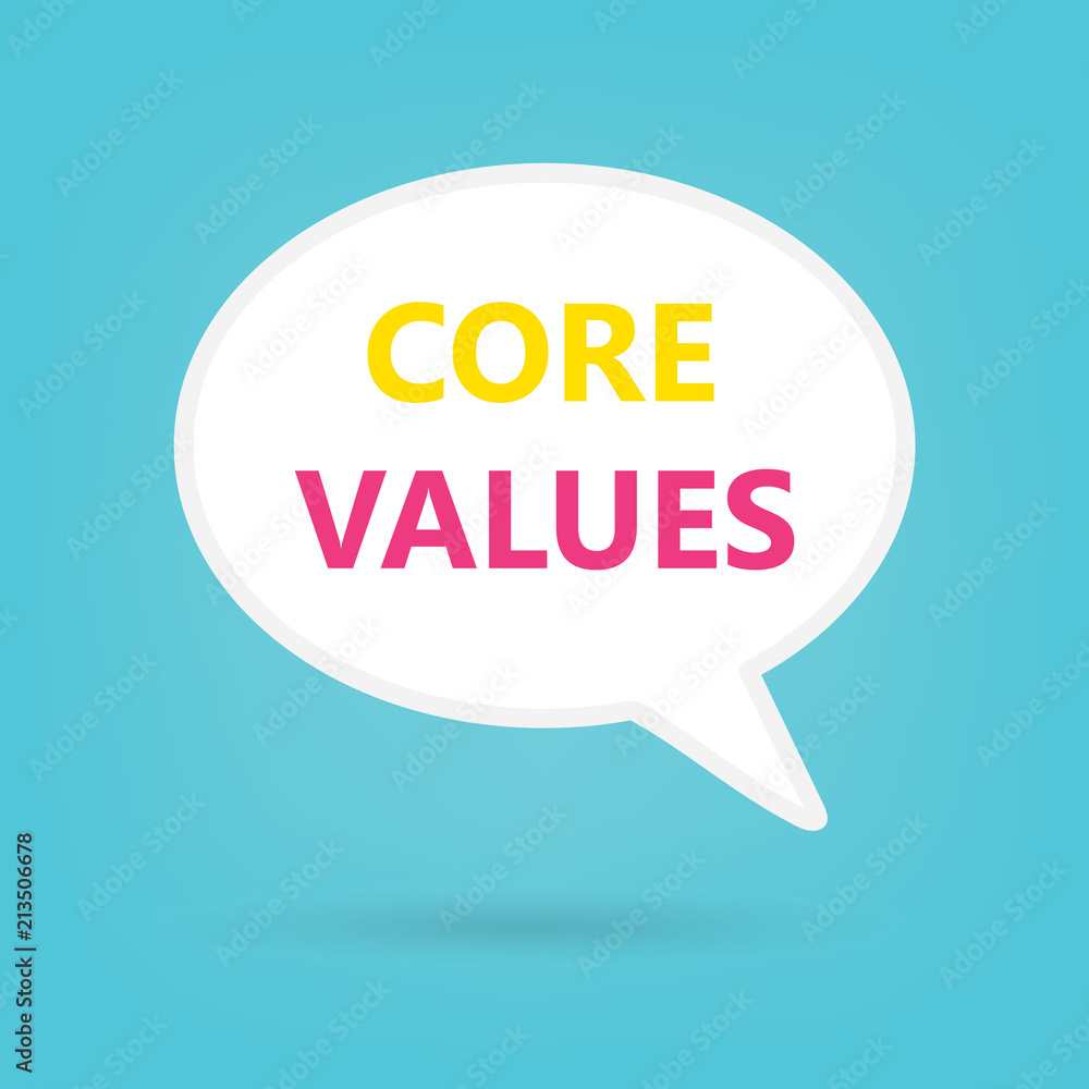 Poster core values written on speech bubble- vector illustration