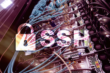 SSH, Secure Shell protocol and software. Data protection, internet and telecommunication concept.