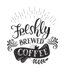 Banner with Coffee quotes . Vector hand-drawn lettering .