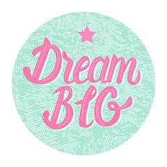 Vector Dream BIG card. Cute mandala pattern on circle shape background.