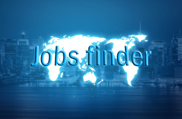 Jobs finder text over world map and blurred city background