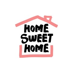 Handwritten word Home sweet home. Vector illustration.