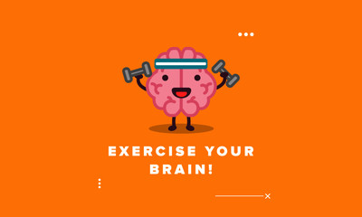 Exercise your brain Poster Design with Brain Cartoon Vector Illustration 