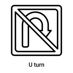U turn icon vector sign and symbol isolated on white background, U turn logo concept