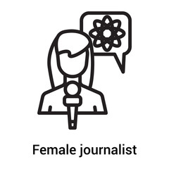 Female journalist talking about science news icon vector sign and symbol isolated on white background, Female journalist talking about science news logo concept
