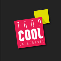 trop cool la rentrée