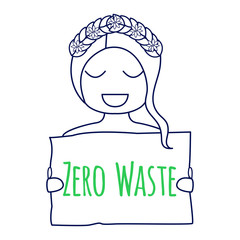Zero waste concept. Environment protection poster. Zero waste illustration. Smiling girl with Zero waste sign in her hands. Zero waste sign. Vector illustration.