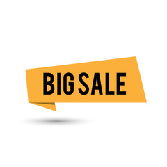 Big sale banner template design. Yellow discount poster on a light background with shadow, Sale tag, label, badge, sticker. Vector illustration, eps10