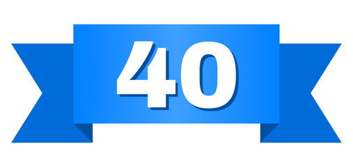 40 text on a ribbon. Designed with white caption and blue tape. Vector banner with 40 tag.