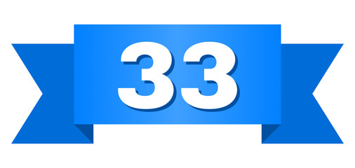 33 text on a ribbon. Designed with white title and blue stripe. Vector banner with 33 tag.