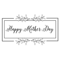 Lettering Happy Mothers Day beautiful greeting card
