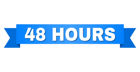 48 HOURS text on a ribbon. Designed with white caption and blue tape. Vector banner with 48 HOURS tag.