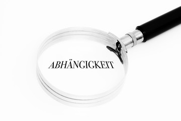 Abhängigkeit im Fokus