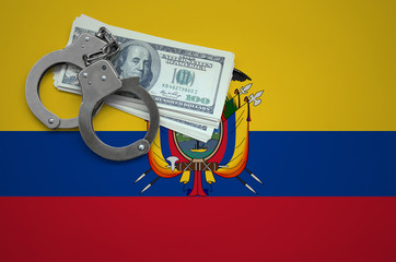Ecuador flag  with handcuffs and a bundle of dollars. The concept of breaking the law and thieves...