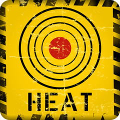 Heat warning sign,grungy  vector illustration