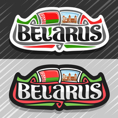 Vector logo for Belarus country, fridge magnet with belarusian state flag, original brush typeface for word belarus and national belarusian symbol - Nesvizh castle on blue cloudy sky background.