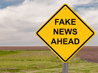 Caution - Fake News Ahead