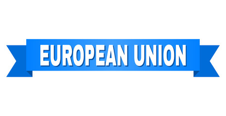 EUROPEAN UNION text on a ribbon. Designed with white caption and blue stripe. Vector banner with EUROPEAN UNION tag.