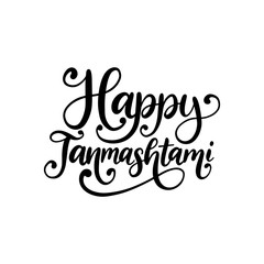 Happy Janmashtami, hand lettering. Calligraphy on white background. Vector illustration devoted Krishna holiday.