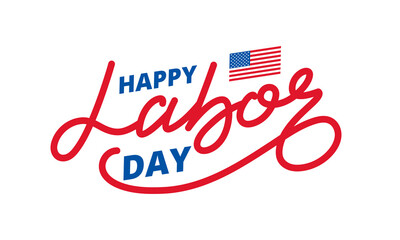 Labor Day. Lettering label for USA Labor Day celebration. Happy Labor Day - obrazy, fototapety, plakaty
