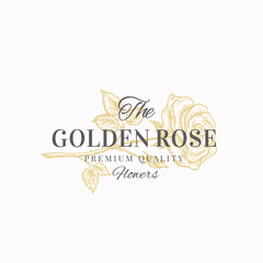 The Golden Rose Premium Quality Flowers. Abstract Vector Sign, Symbol or Logo Template. Blossom Rose with Leafs and Stem Sillhouette Sketch with Elegant Retro Typography. Vintage Luxury Emblem.