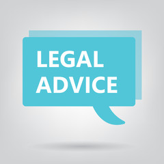 legal advice written on speech bubble- vector illustration