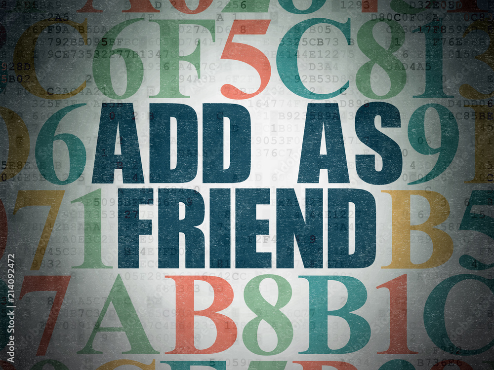 Aufkleber social network concept: painted blue text add as friend on digital data paper background with hexade