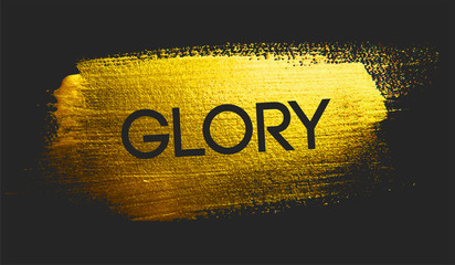 Glory Text on Golden Brush Dark Background