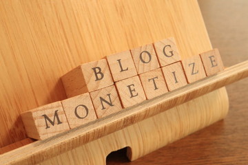 Wooden Block Text of Blog Monetize