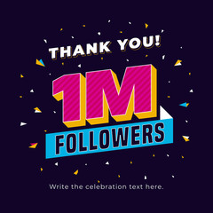 1m followers, one million followers social media post background template. Creative celebration typography design with confetti ornament for online website banner, poster, card.