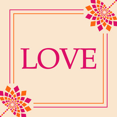 Love Pink Orange Floral Square 