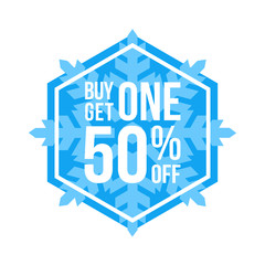 Buy One Get One 50% Off Sign Hexagon Winter Sale