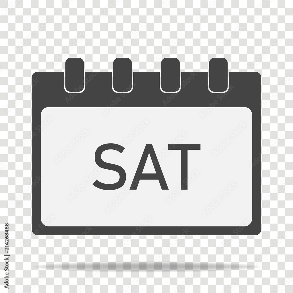Poster calendar day of the week saturday. vector illustration done in gray color on transparent background.