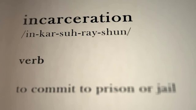 Incarceration Definition