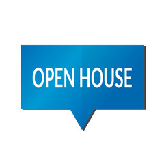 Blue open house speech bubble on white background