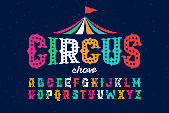 Vintage Style Roughen Circus Font