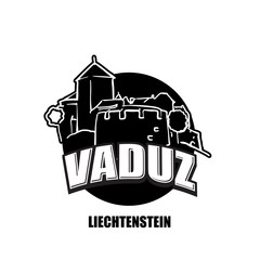Obraz premium Vaduz, Liechtenstein, black and white logo