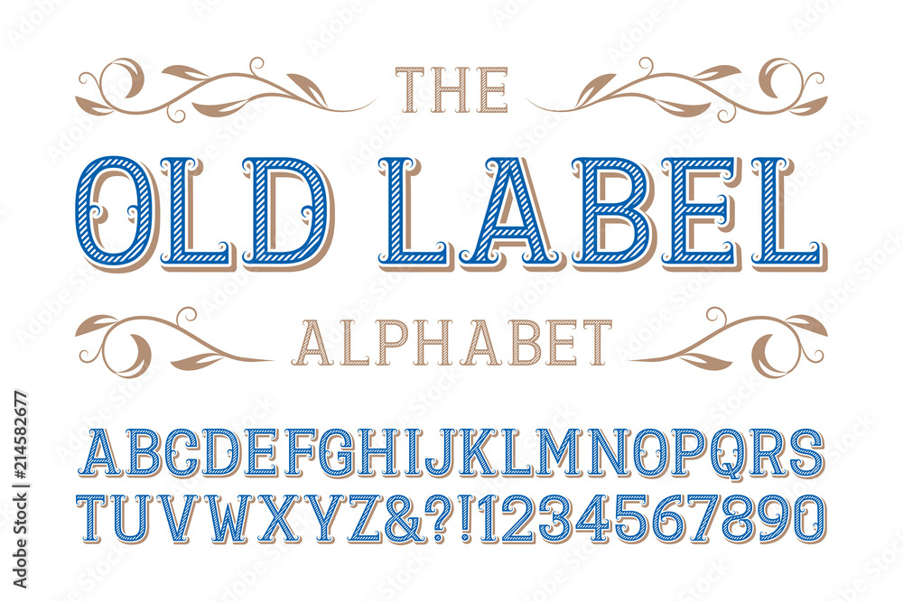 Poster old label alphabet. diagonal ribbed letters and numbers with curly serifs.