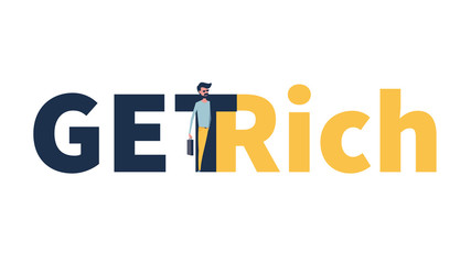 Get rich.