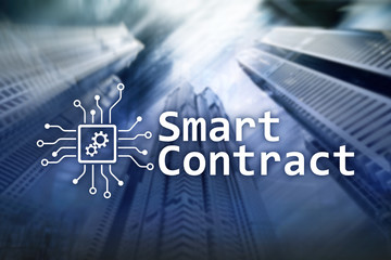 Smart contract, blockchain technology in business, finance hi-tech concept. Skyscrapers background.