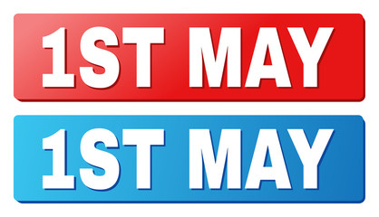 1ST MAY text on rounded rectangle buttons. Designed with white caption with shadow and blue and red button colors.